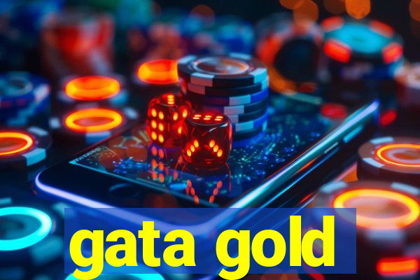 gata gold